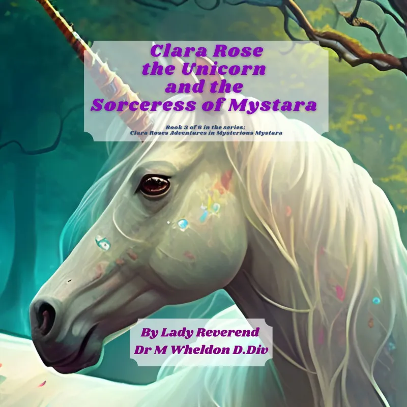 Book cover: Clara Rose the Unicorn and the Sorceress of Mystara